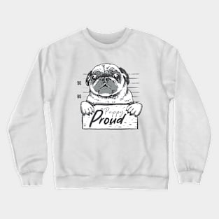 Proud Puppy Crewneck Sweatshirt